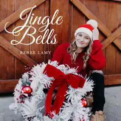 Jingle Bells - Single by Renee Lamy album reviews, ratings, credits