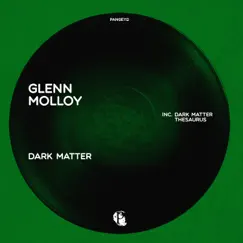 Dark Matter - Single by Glenn Molloy album reviews, ratings, credits