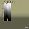 Aye OK - Single album lyrics, reviews, download