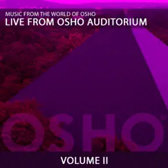 Live from Osho Auditorium 2 by Music from the World of Osho album reviews, ratings, credits