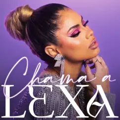 Chama a Lexa by Lexa album reviews, ratings, credits