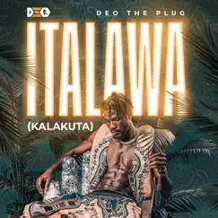 Italawa (Kalakuta) Song Lyrics