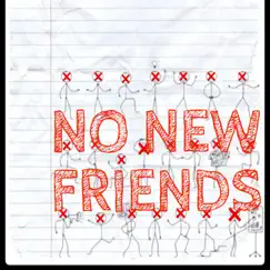 No New Friends - Single by Glock The Engineer album reviews, ratings, credits