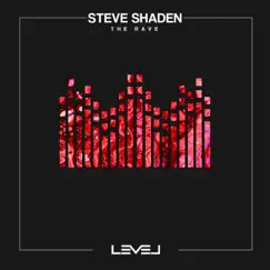 The Rave - Single by Steve Shaden album reviews, ratings, credits