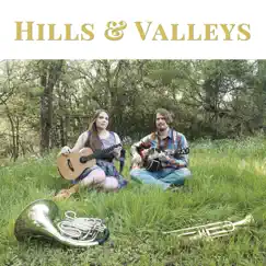 Hills & Valleys by Hills & Valleys album reviews, ratings, credits
