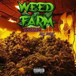 Weed Farm (feat. Ball Beezy) - Single by K1ngkobie album reviews, ratings, credits