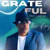 Grateful (feat. Lady Di) - Single album lyrics, reviews, download