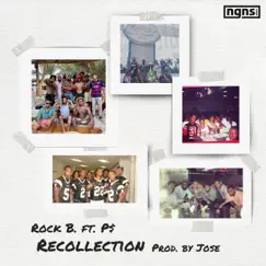 Recollection (feat. P$) Song Lyrics