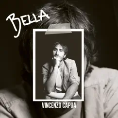 Bella - Single by Vincenzo Capua album reviews, ratings, credits