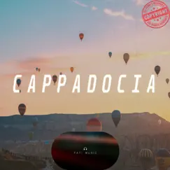 Cappadocia - Single by FatiMusic album reviews, ratings, credits