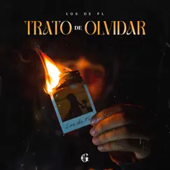 Trato De Olvidar Song Lyrics