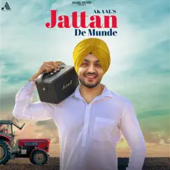 Jattan De Munde - Single by Akaal album reviews, ratings, credits