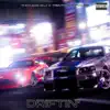 Driftin' - Single (feat. tvnnxr & Trentmer) - Single album lyrics, reviews, download