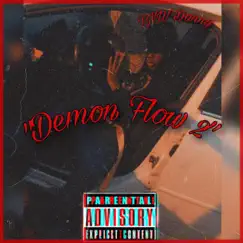 Demon Flow 2 - Single by TNW Danny album reviews, ratings, credits