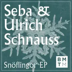 Snöflingor - Single by Seba & Ulrich Schnauss album reviews, ratings, credits