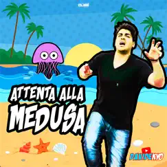 Attenta alla medusa (Radio Edit) - Single by Davidekyo album reviews, ratings, credits
