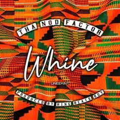 Whine - Single by Uneekint album reviews, ratings, credits