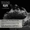 Tekno4Life Presents Class Masters Sessions #2 With SMASH (PT) [DJ Mix] album lyrics, reviews, download