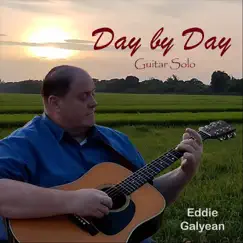 Day by Day - Single by Eddie Galyean album reviews, ratings, credits