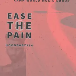 Ease the Pain Song Lyrics