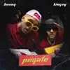 Pégate (feat. Kingzy, Super Solo & Mistel Kind) - Single album lyrics, reviews, download