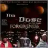 Forgiveness (feat. Imfamouz 1 & DJ Jam) - Single album lyrics, reviews, download