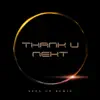 Thank U Next (Sped up) - Single album lyrics, reviews, download