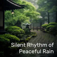 Silent Rhythm of Peaceful Rain, Pt. 86 Song Lyrics
