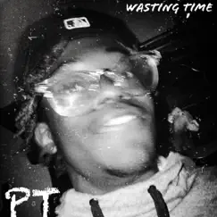 Wasting Time - Single by Positive Thinker album reviews, ratings, credits