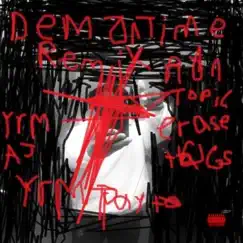 Demon Time (Remix) (feat. Ron topic flashback, EraseTags & Yrm AJ) [Remix] Song Lyrics