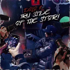 Tru Side of the Story by Dolo K album reviews, ratings, credits