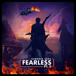 Fearless Pt. II - Single by Kowshik Saha & Losanto album reviews, ratings, credits
