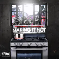 Making It Hot - Single (feat. Resilience) - Single by Blaccanese album reviews, ratings, credits