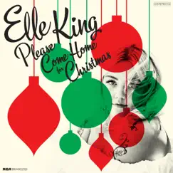 Please Come Home for Christmas - Single by Elle King album reviews, ratings, credits
