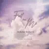 Fall on Me (House Remix) [Radio] - Single album lyrics, reviews, download