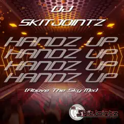 Handz up (Above the Sky Mix) Song Lyrics