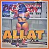 Allat - Single (feat. Fat Boy Rhymer & J'La Anderson) - Single album lyrics, reviews, download