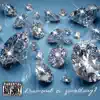 Diamond or Something? - Single album lyrics, reviews, download