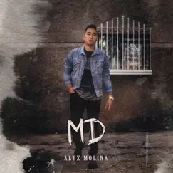 MD - Single by Alex Molina album reviews, ratings, credits