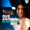 QUE AGONIA (Cover) - Single album lyrics, reviews, download