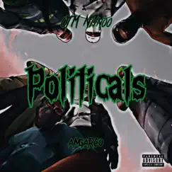 Politicals (feat. Otm niinoo) Song Lyrics