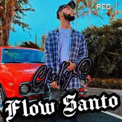 Flow Santo - Single by Cheky.o album reviews, ratings, credits