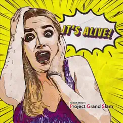 It's Alive! by Project Grand Slam album reviews, ratings, credits