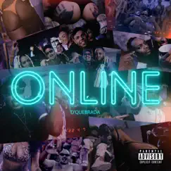 Online - Single by D' Quebrada & DJ Cash album reviews, ratings, credits