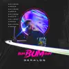 Bum Bum Bum (Salimos Cabra) - Single album lyrics, reviews, download