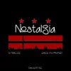 Nostalgia (feat. DJ S.E.) - Single album lyrics, reviews, download