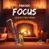 Fireside Focus: Lofi Beats for Studying album lyrics, reviews, download