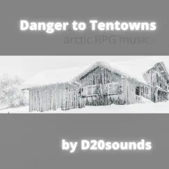 Danger to Ten Towns (inspired by 