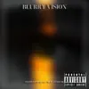 Blurry Vision - Single (feat. Scapetoy Sway & T.S Da MC) - Single album lyrics, reviews, download