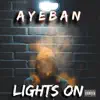 Lights On - Single album lyrics, reviews, download